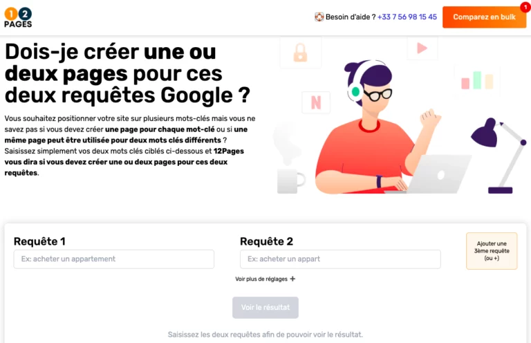 Outil 12pages.com qui permet de savoir si on doit créer une page ou deux pages selon des termes de requêtes proches